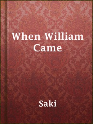 cover image of When William Came
